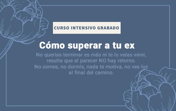 como superar a tu ex Es momento de separarme curso