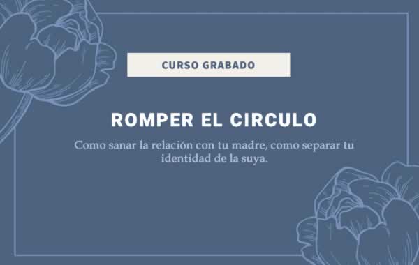 romper el circulo Como sanar la relación con tu madre, como separar tu identidad de la suya.